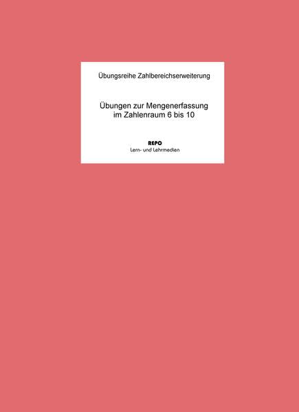 Übungen zur Mengenerfassung im Zahlenraum 6 bis 10 Study Guides