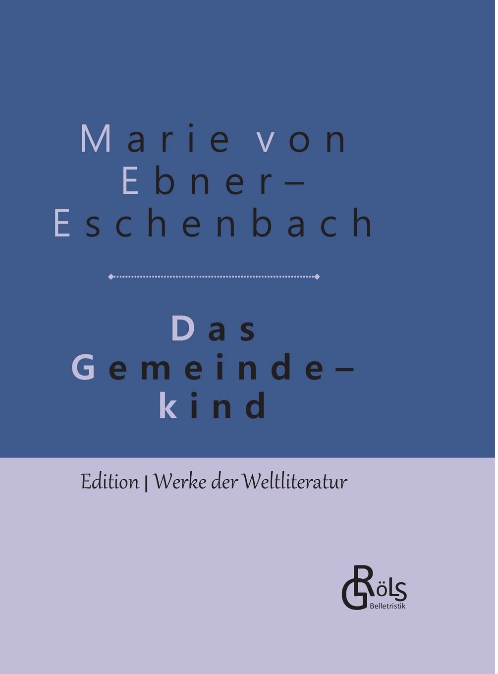 Das Gemeindekind: Gebundene Ausgabe book