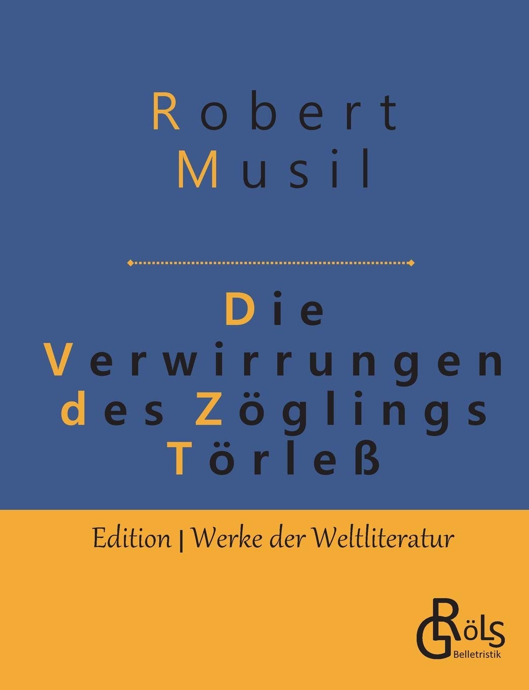 Die Verwirrungen des Zglings Trle book