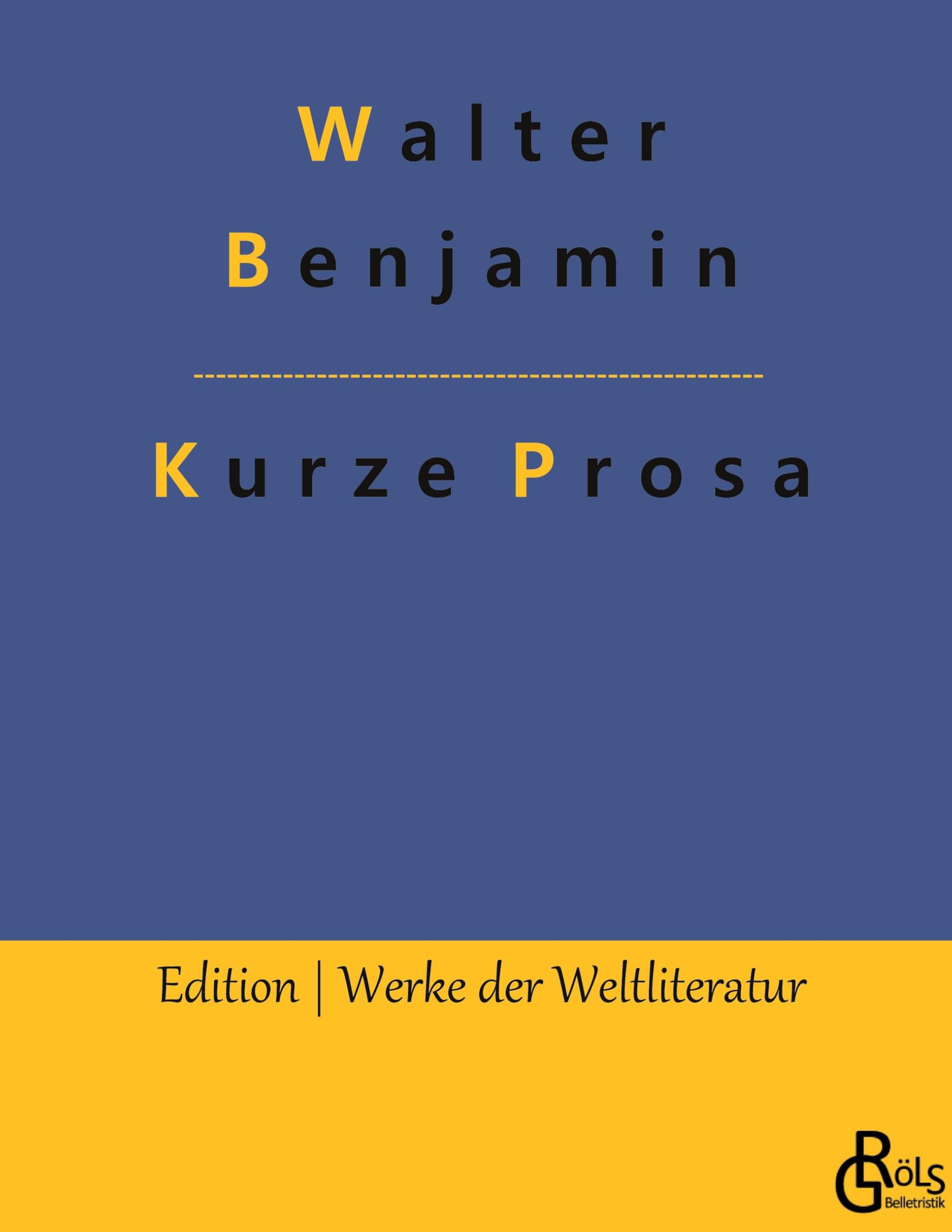 Kurze Prosa (Edition Werke der Weltliteratur - Hardcover) Drama