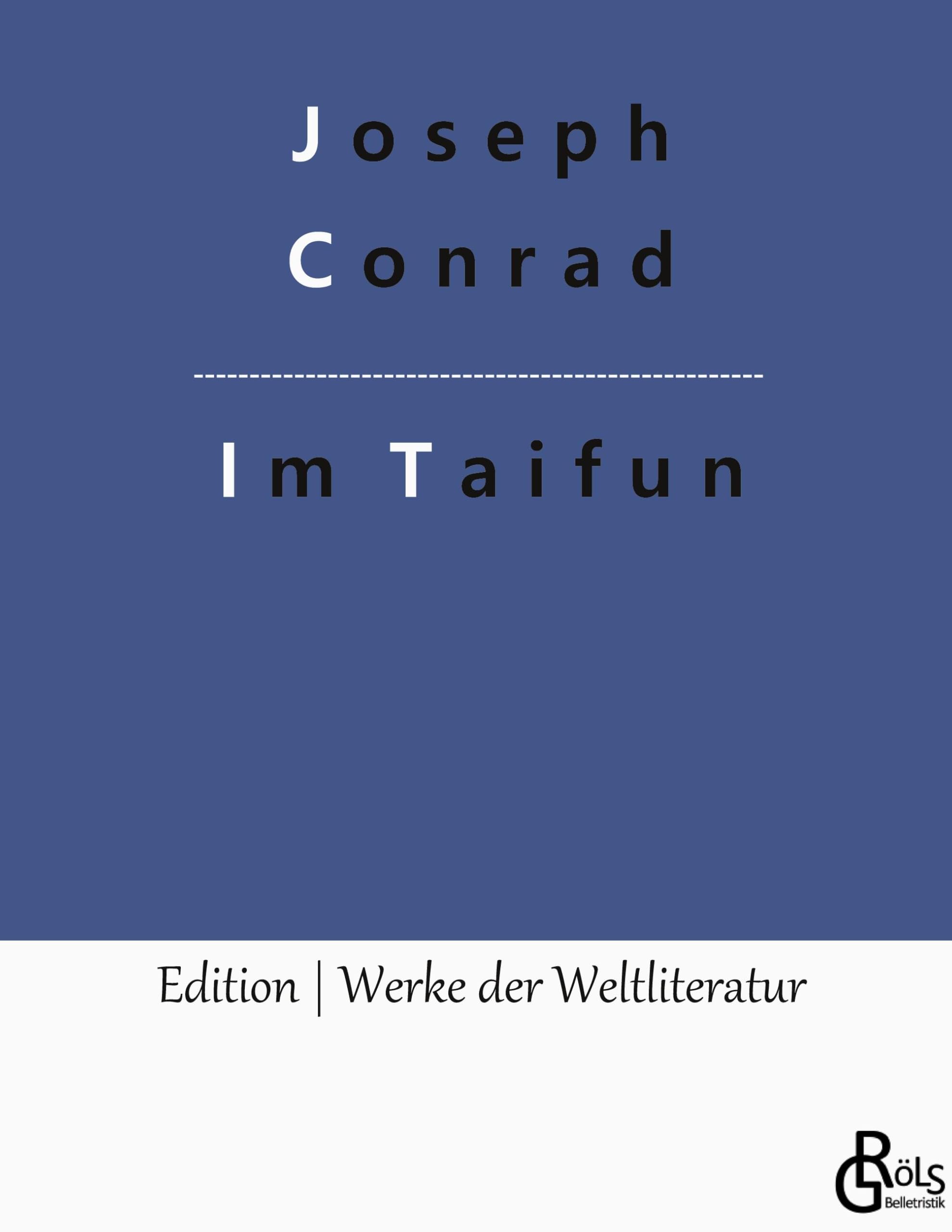 Im Taifun (Edition Werke der Weltliteratur - Hardcover) Drama