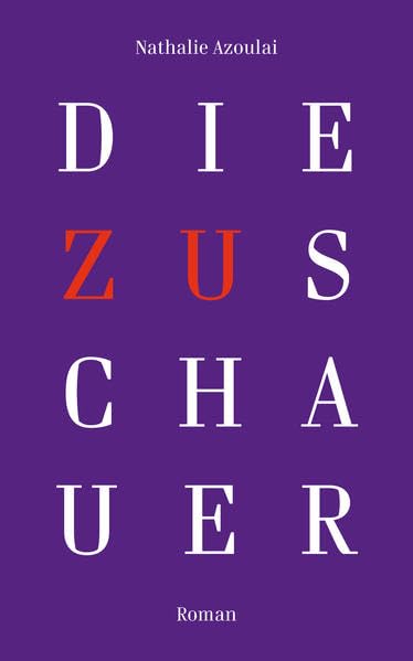 Die Zuschauer Contemporary literature
