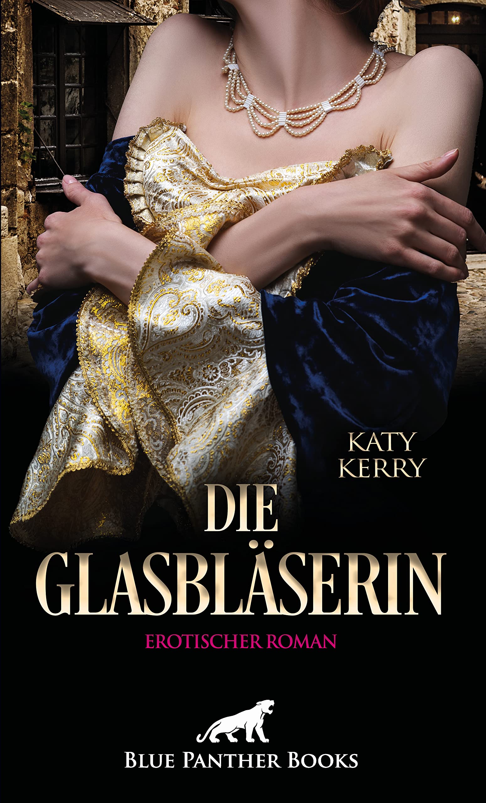 Die Glasbläserin | Erotischer Roman: Wird sich der Erzbischof der Sünde hingeben? Contemporary literature