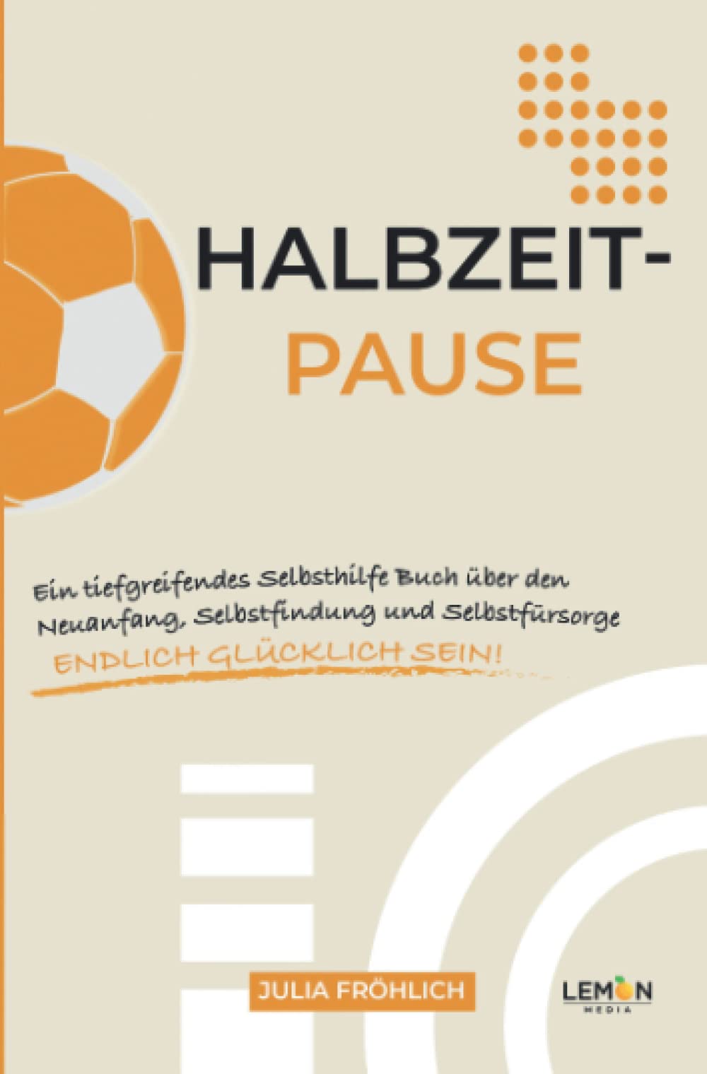 Halbzeitpause Business, Finance & Career Books