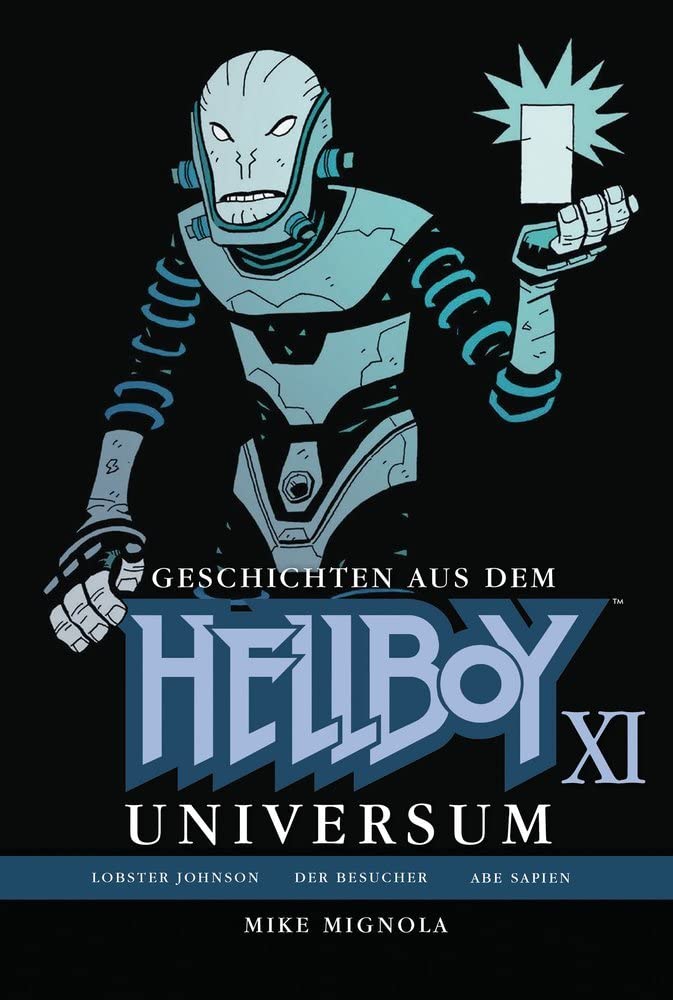 Geschichten aus dem Hellboy Universum 11: Lobster Johnson; Der Besucher; Abe Sapien Manga