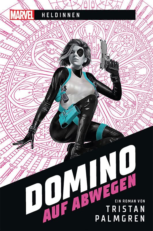 Marvel | Heldinnen – Domino auf Abwegen Contemporary literature