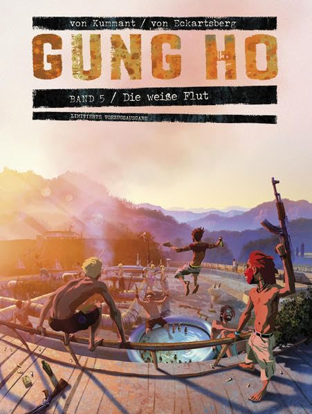 Gung Ho Comicband 5 - Vorzugsausgabe: Die weiße Flut book