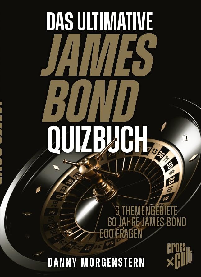 Das ultimative James Bond Quizbuch Media & Communication