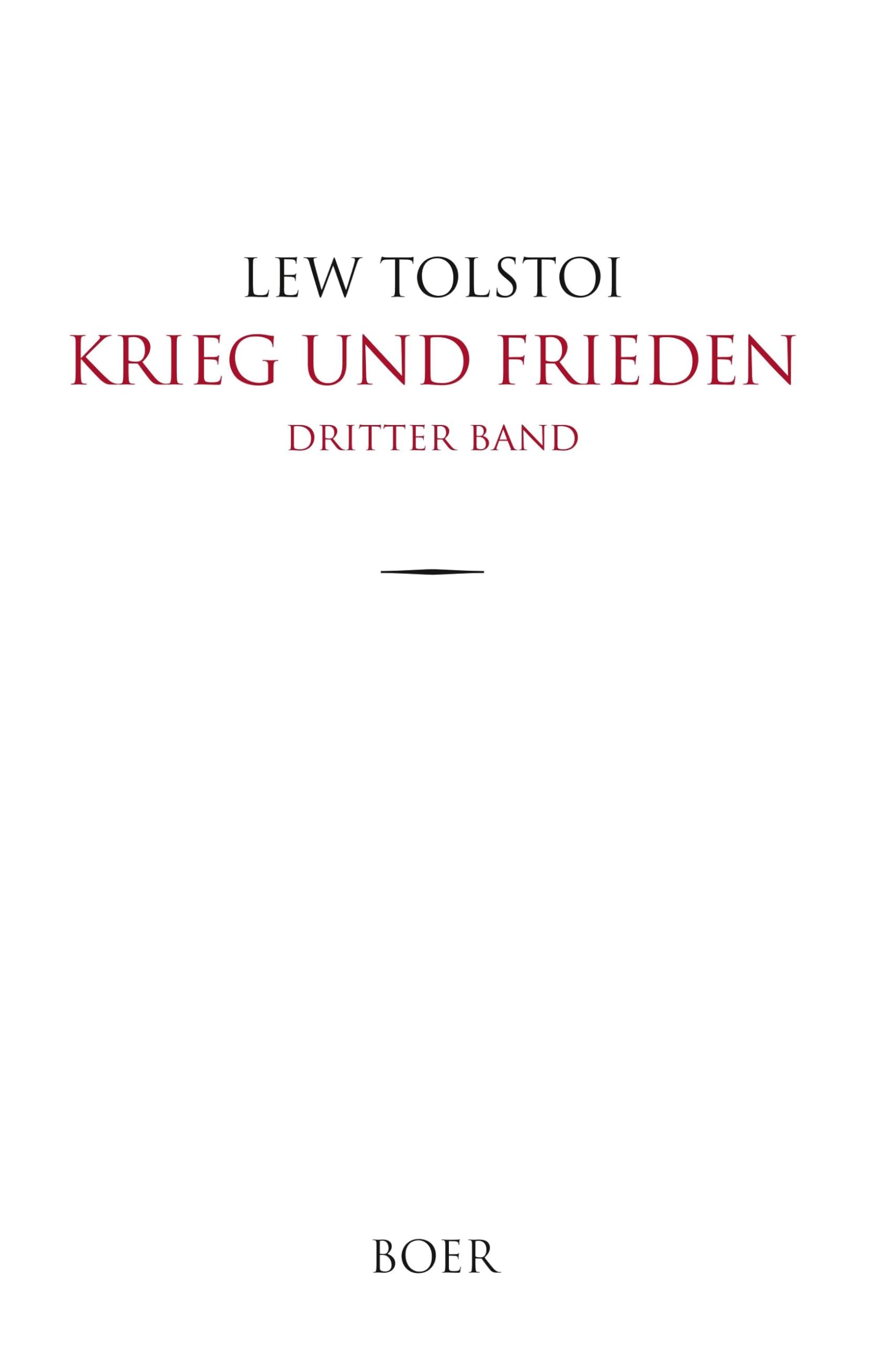 Krieg und Frieden: Band 3 Historical Fiction