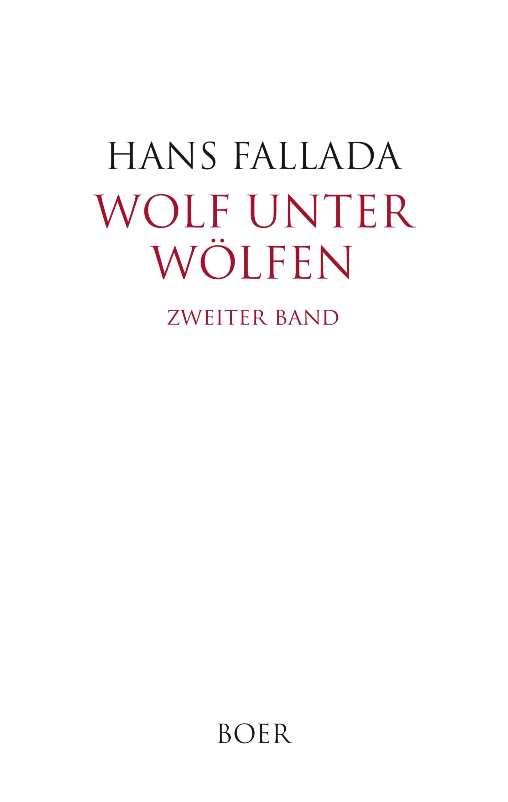 Wolf unter Wölfen Band 2: Das Land in Brand Classics