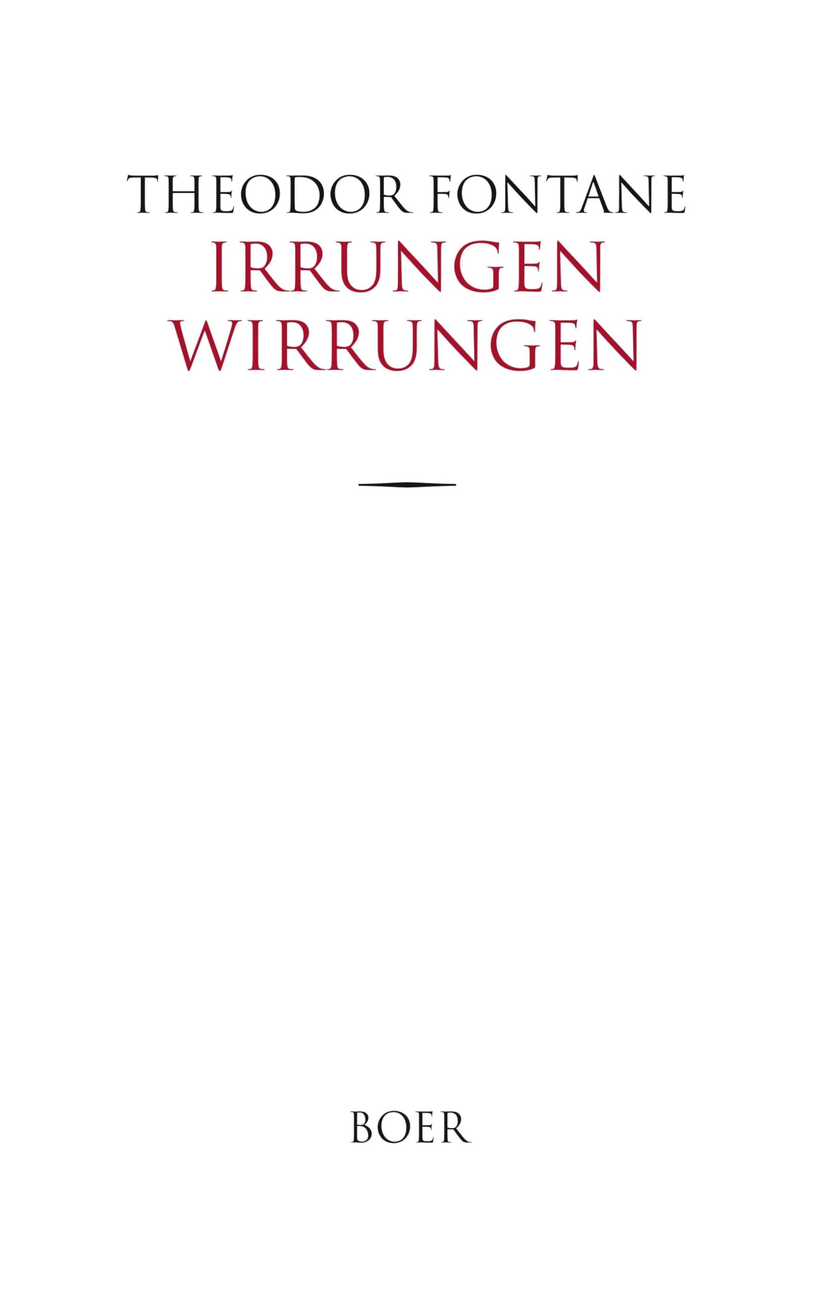 Irrungen Wirrungen: Berliner Roman Classics