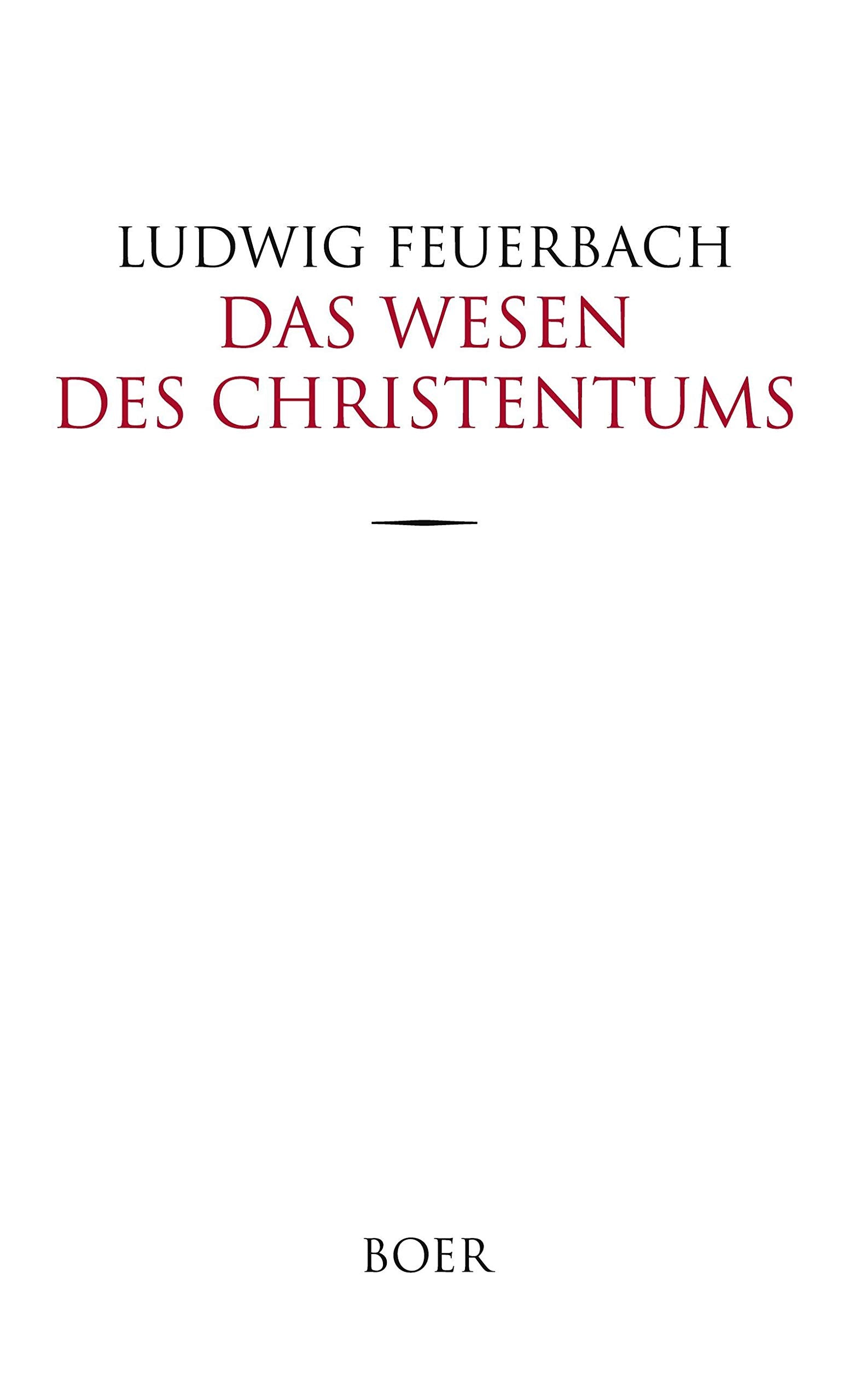 Das Wesen des Christentums Philosophy