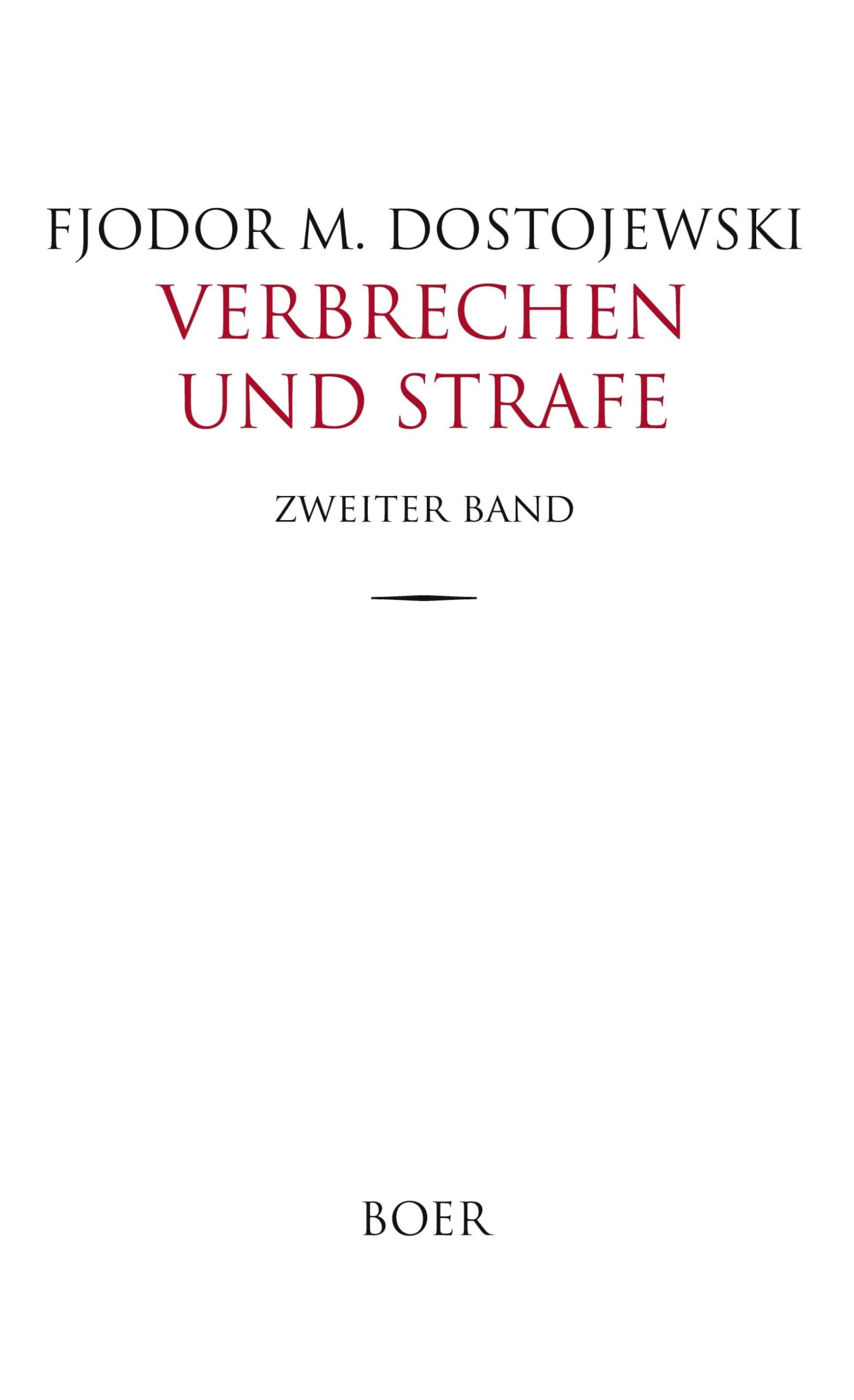Verbrechen und Strafe: Zweiter Band Classics