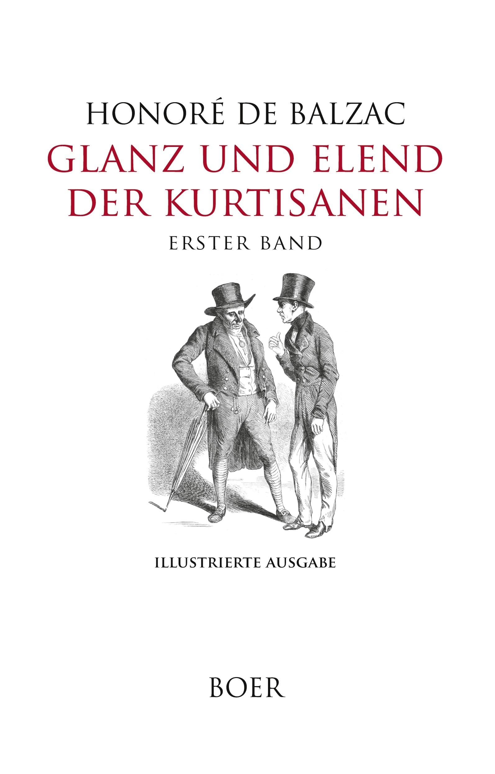 Glanz und Elend der Kurtisanen, Erster Band: Mit Illustrationen von Eugène Lampsonius, William Boucher und Gaston Bussière Classics