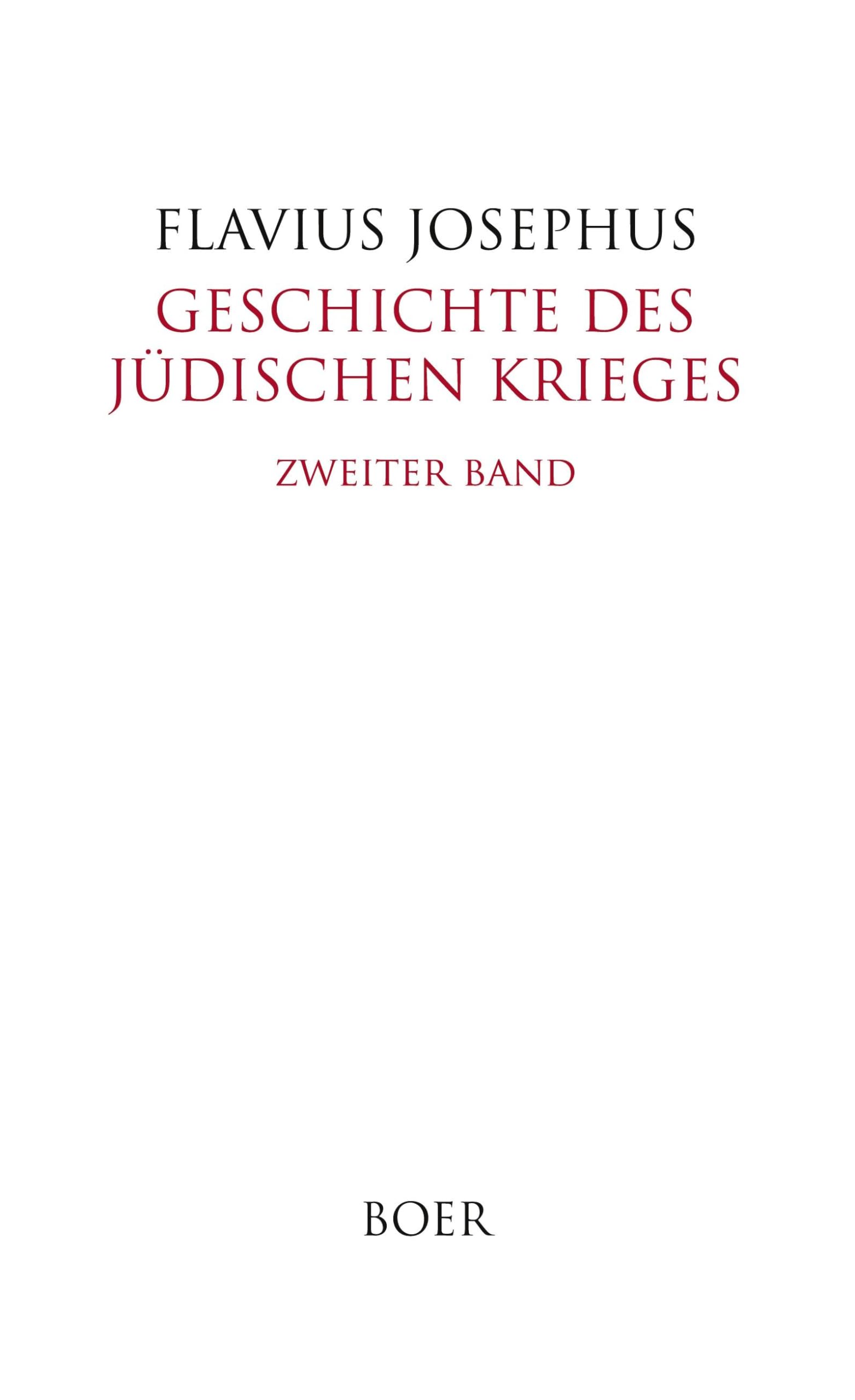 Geschichte des Jüdischen Krieges, Band 2: Übersetzung und Anmerkungen von Heinrich Clementz Social Sciences