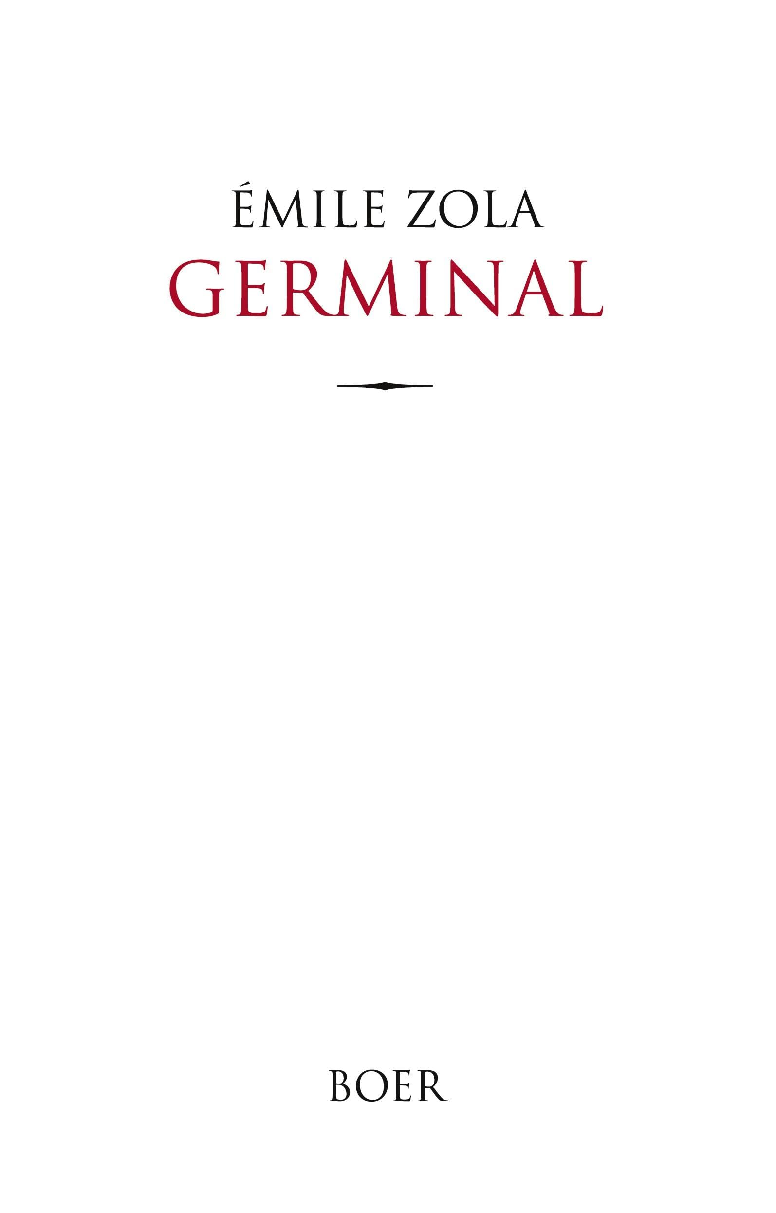 Germinal: Aus dem Französischen übersetzt von Armin Schwarz Classics