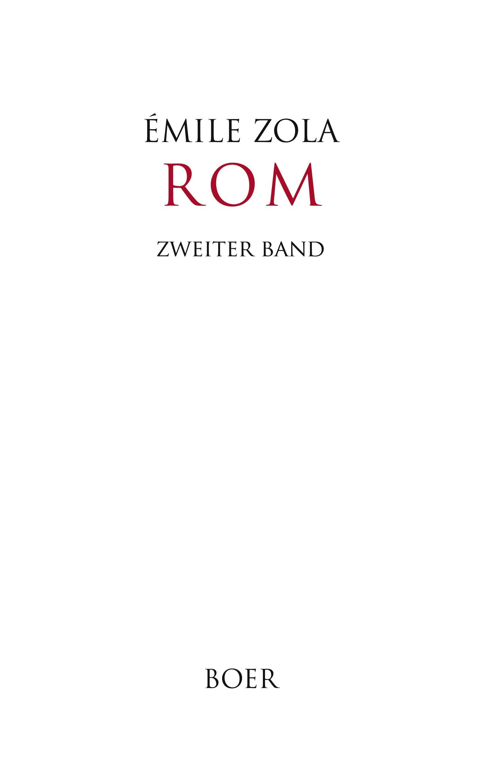 Rom, Band 2: Aus dem Französischen übersetzt von Adele Berger Classics