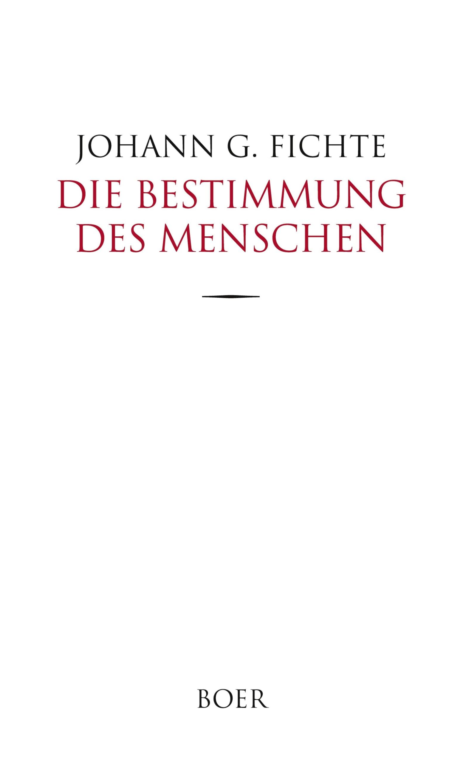 Die Bestimmung des Menschen Philosophy