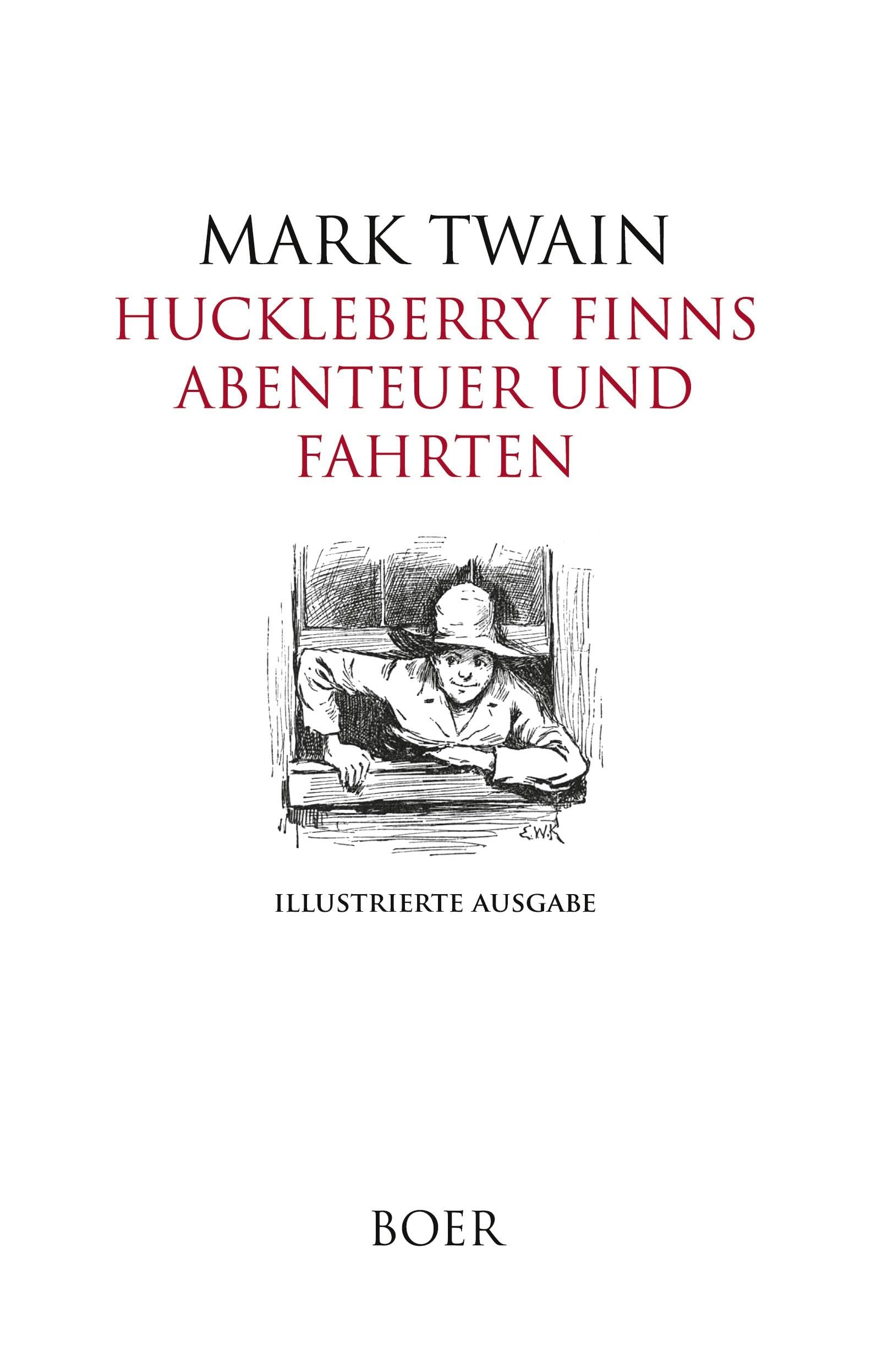 Huckleberry Finns Abenteuer und Fahrten Contemporary literature