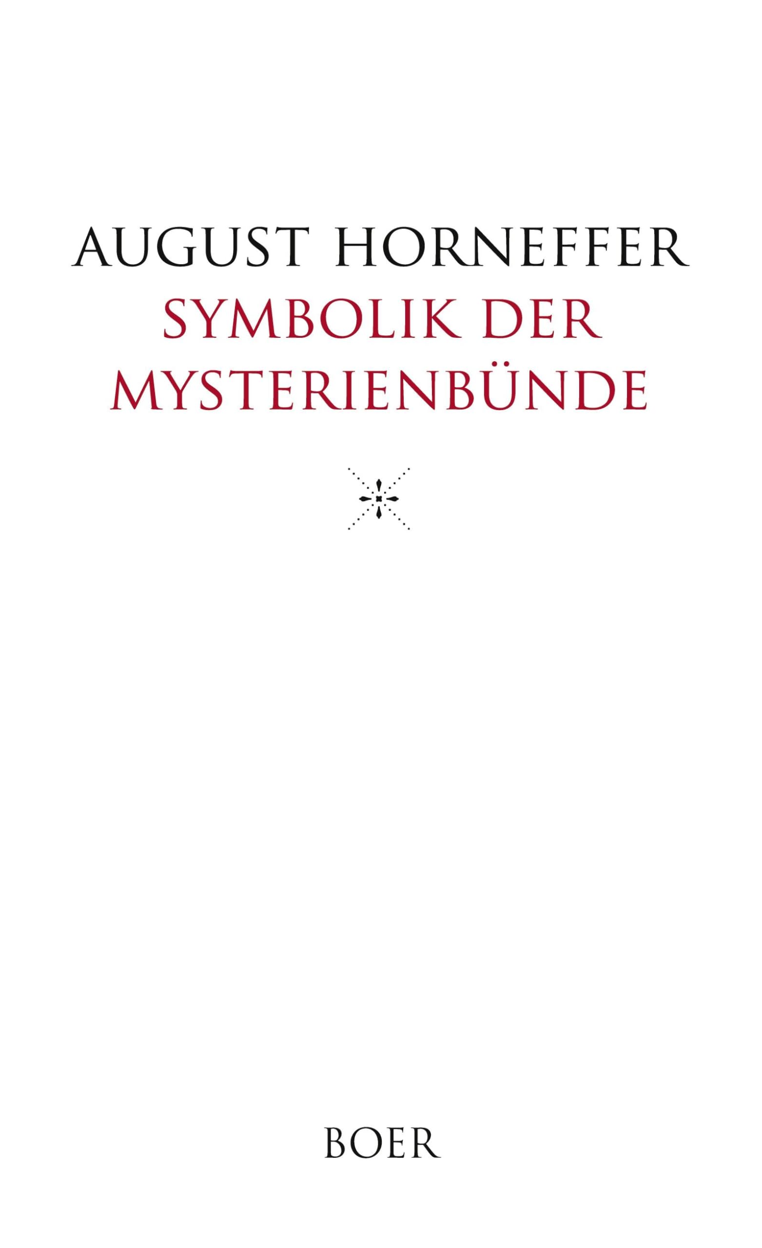 Symbolik der Mysterienbünde Philosophy