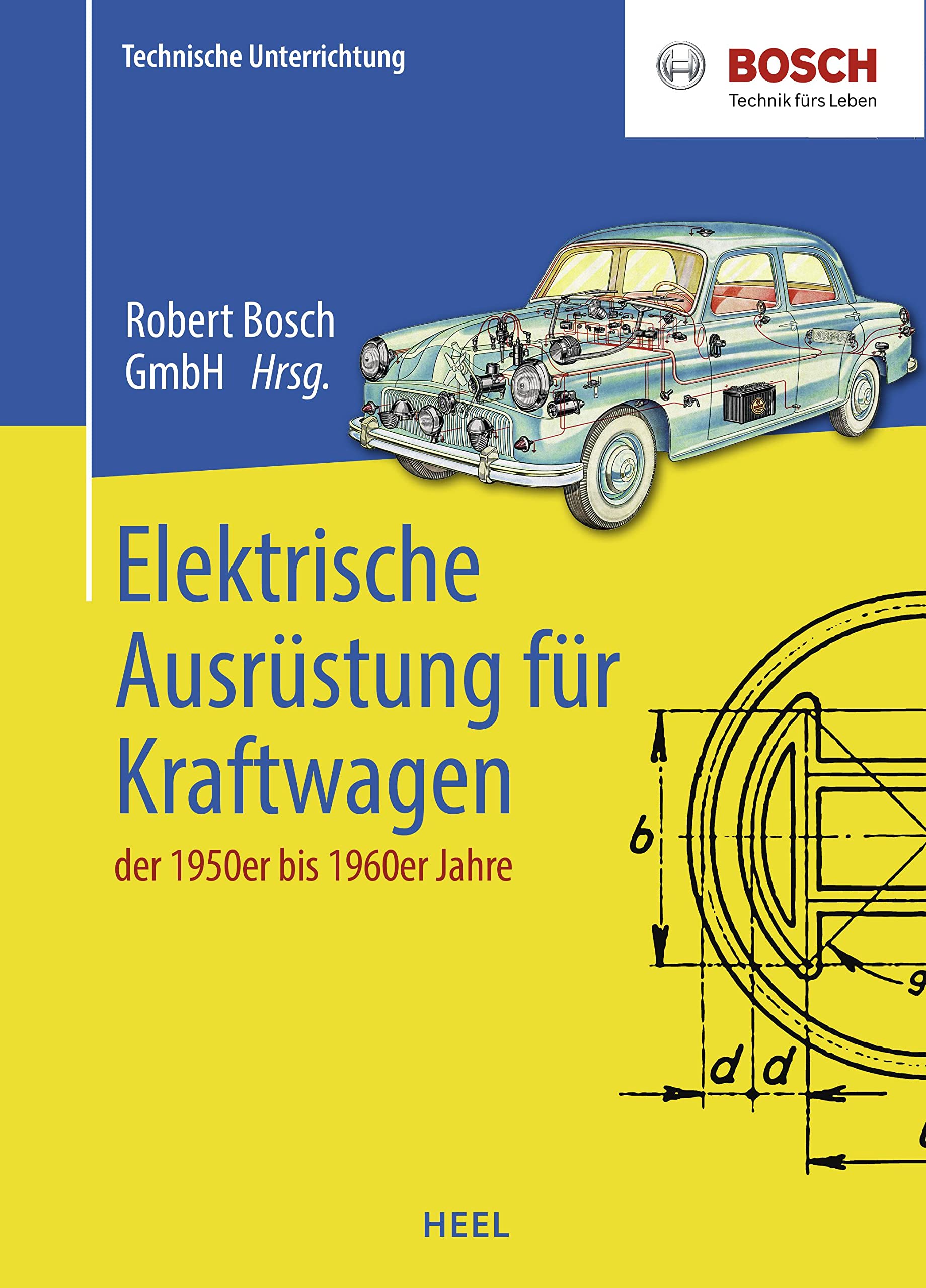 Elektrische Ausrüstung für Kraftwagen der 1950er bis 1960er Jahre: Technische Unterrichtung Leisure, Home & Garden