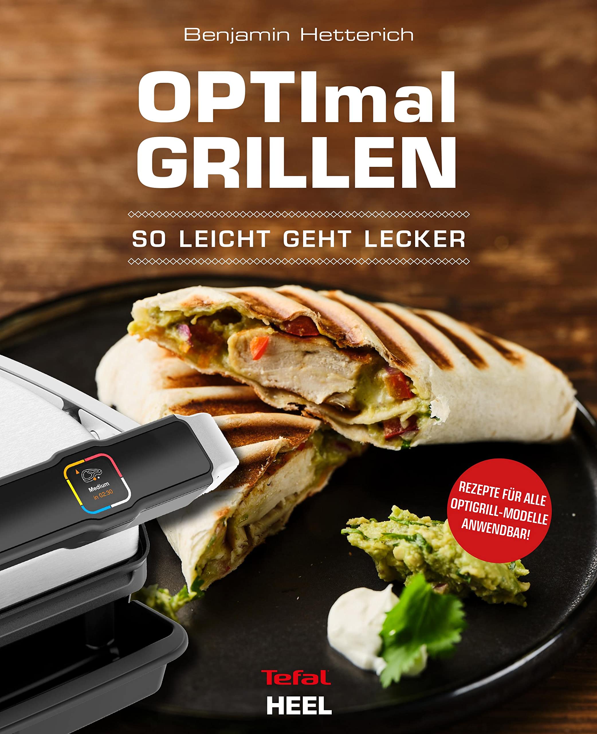 Product Image: OPTImal Grillen - OPTIgrill Kochbuch Rezeptbuch