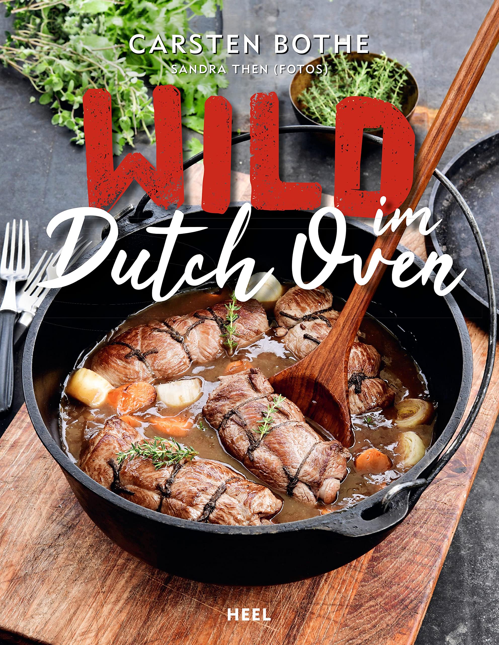 Wild im Dutch Oven Leisure, Home & Garden Books