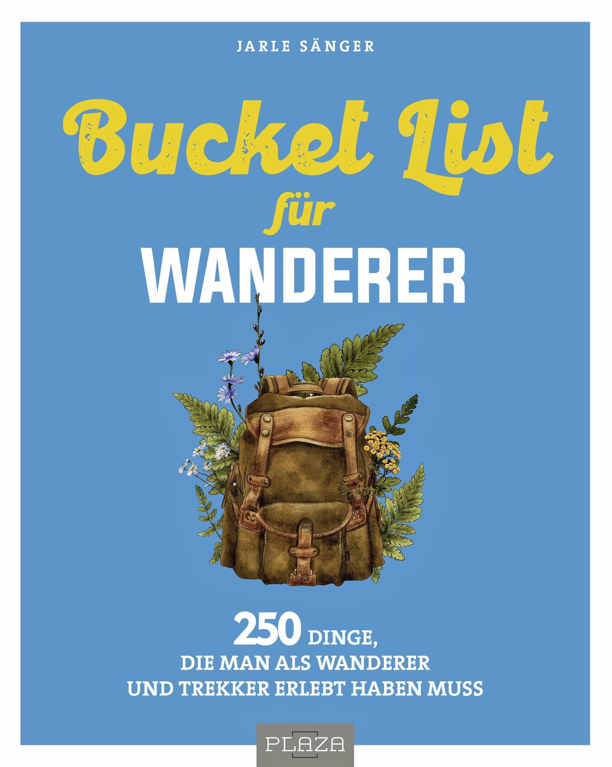 Bucket List für Wanderer: 222 Dinge, die man als Wanderer und Trekker erlebt haben muss (AAZPU25) Humour & Satire
