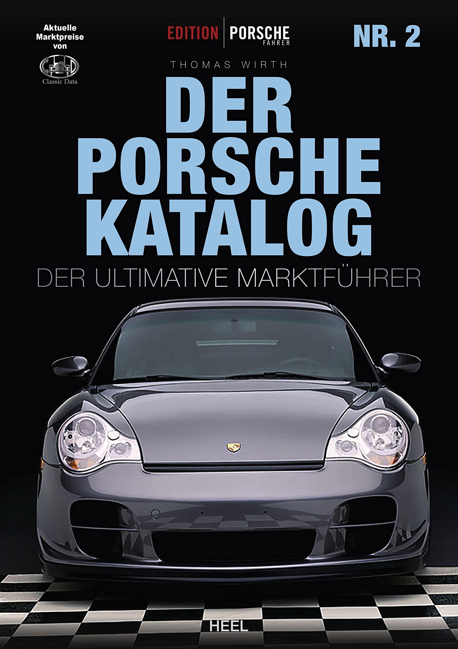 Edition Porsche Fahrer: Der Porsche-Katalog Nr. 2 Leisure, Home & Garden