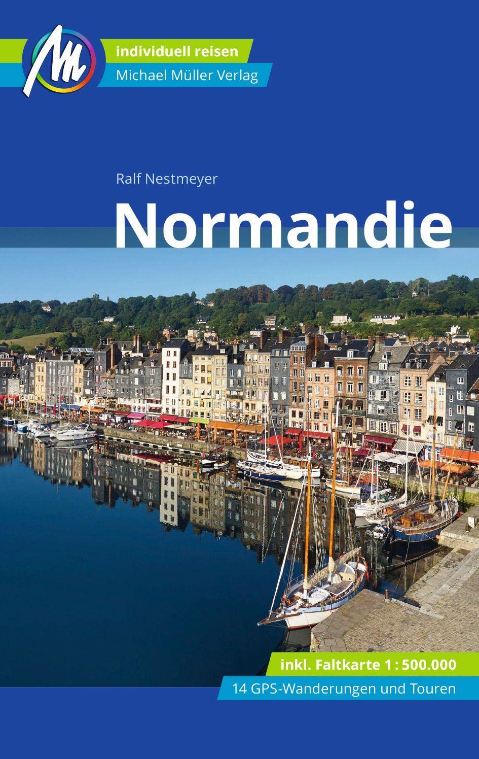 Normandie Reiseführer Michael Müller Verlag Leisure, Home & Garden