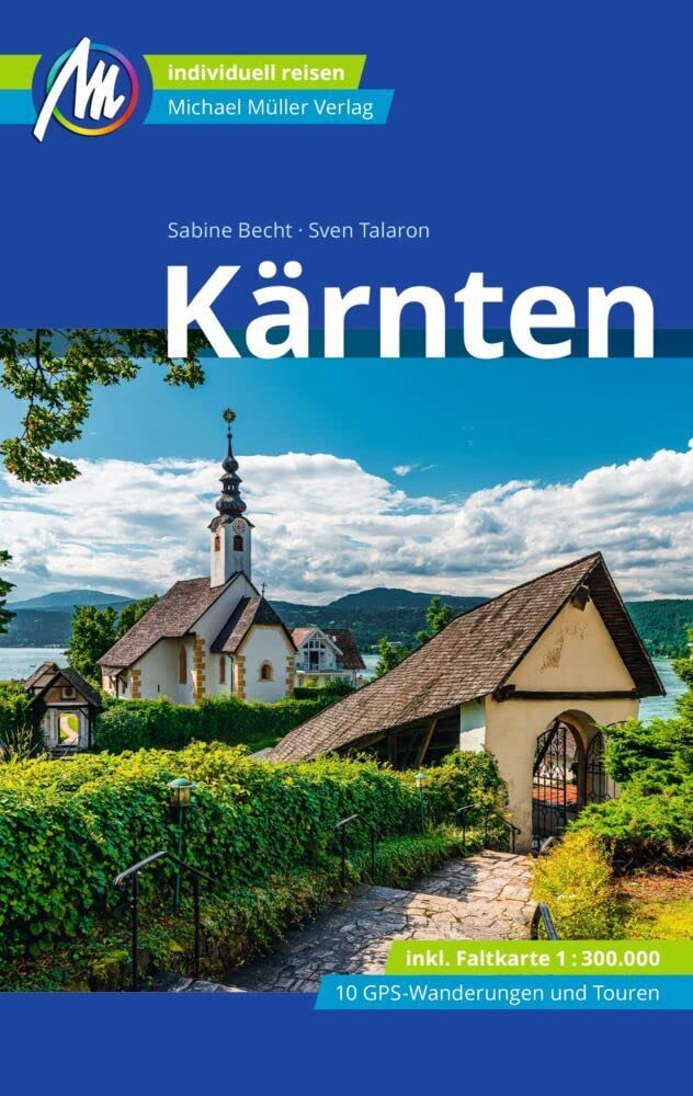 Kärnten Reiseführer Michael Müller Verlag Leisure, Home & Garden Books