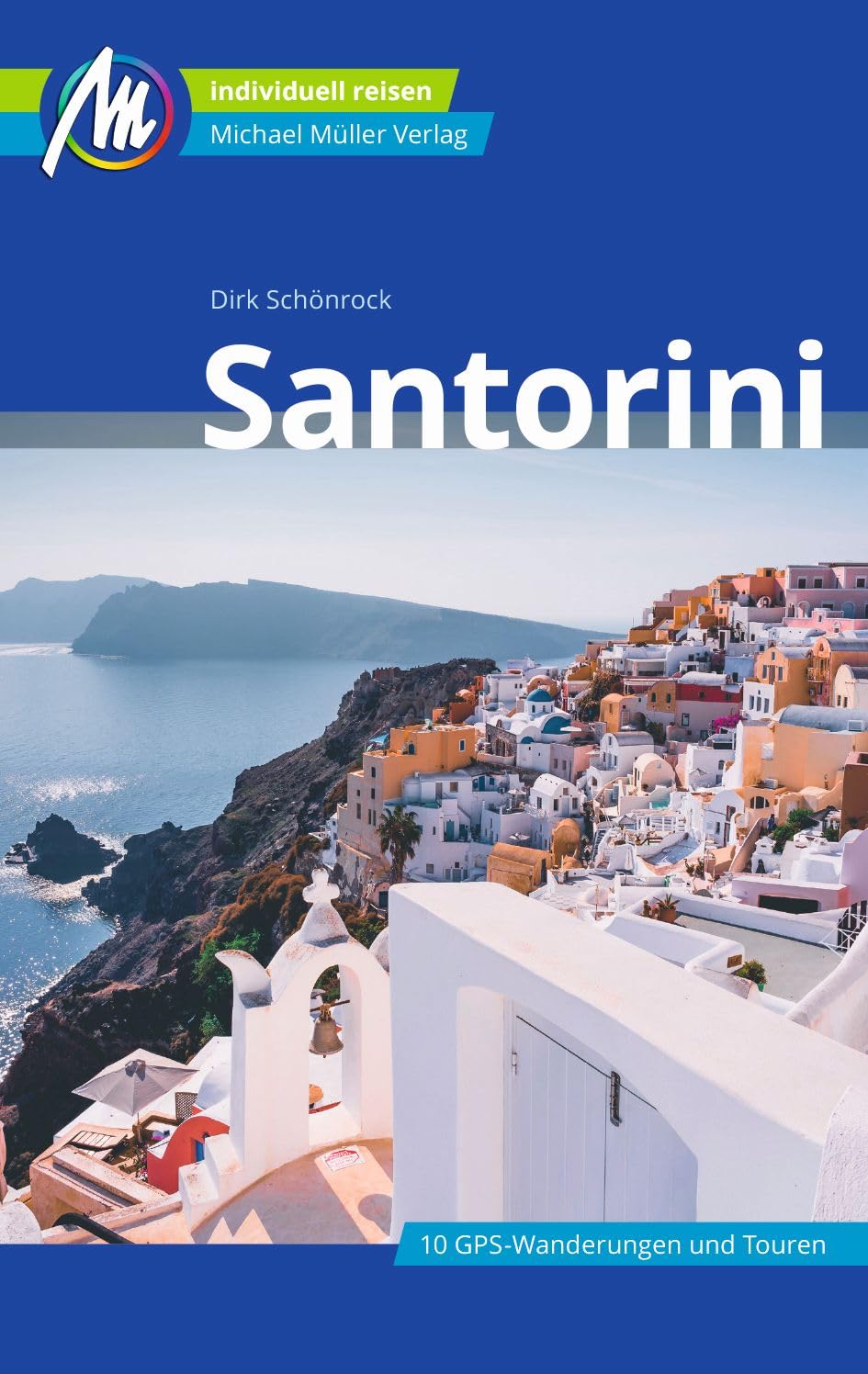 Santorini Reiseführer Michael Müller Verlag Leisure, Home & Garden Books