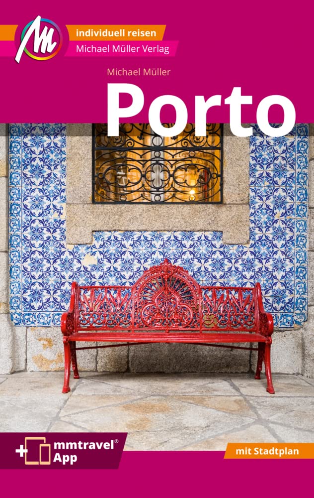 Porto MM-City Reiseführer Michael Müller Verlag book