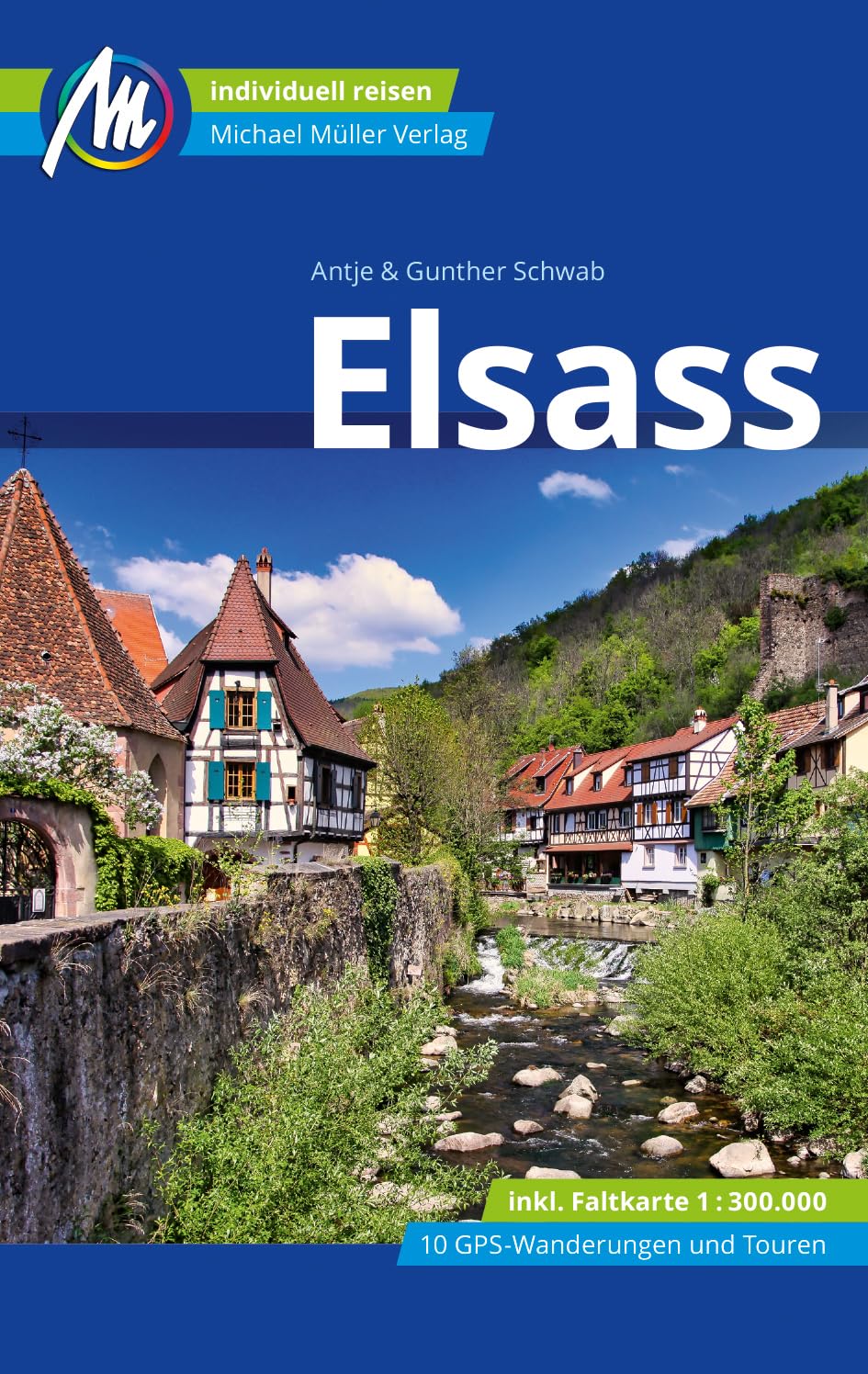 Elsass Reiseführer Michael Müller Verlag: Individuell reisen mit vielen praktischen Tipps (MM-Reisen) Leisure, Home & Garden