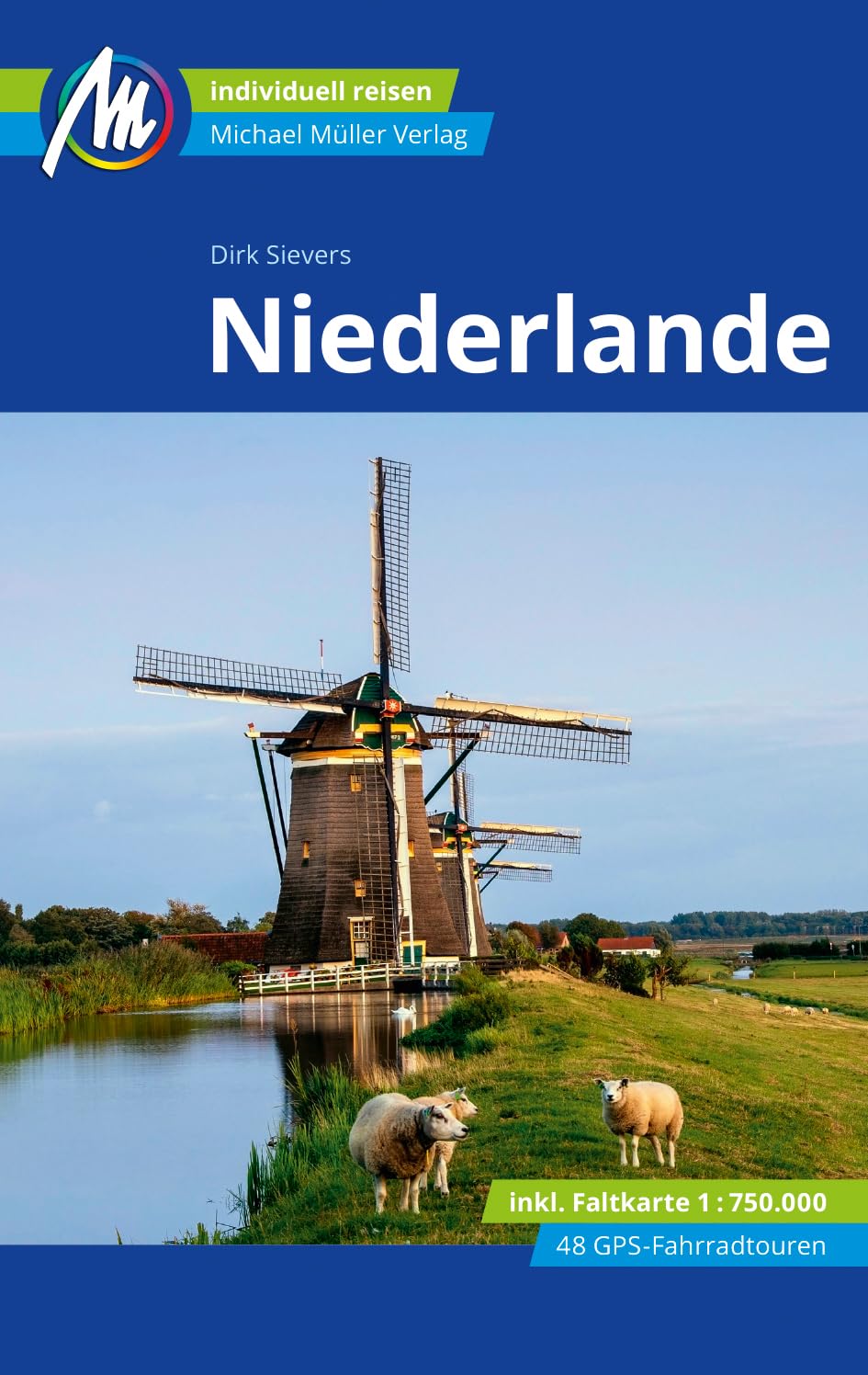 MICHAEL MÜLLER Reiseführer Niederlande Leisure, Home & Garden Books