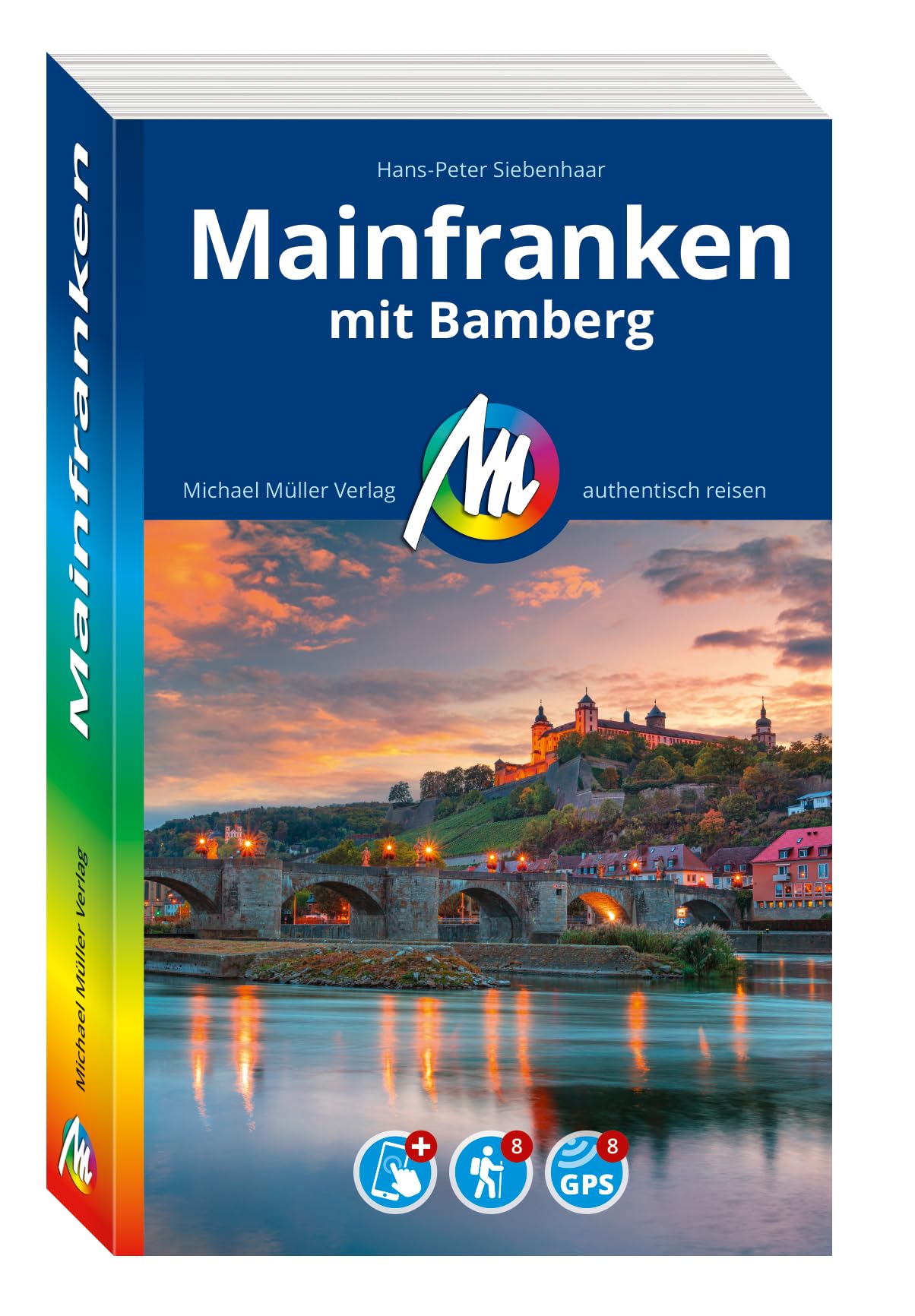 MICHAEL MÜLLER Reiseführer Mainfranken: mit Bamberg. 100% authentisch, aktuell und vor Ort recherchiert. (MM-Reisen) Leisure, Home & Garden