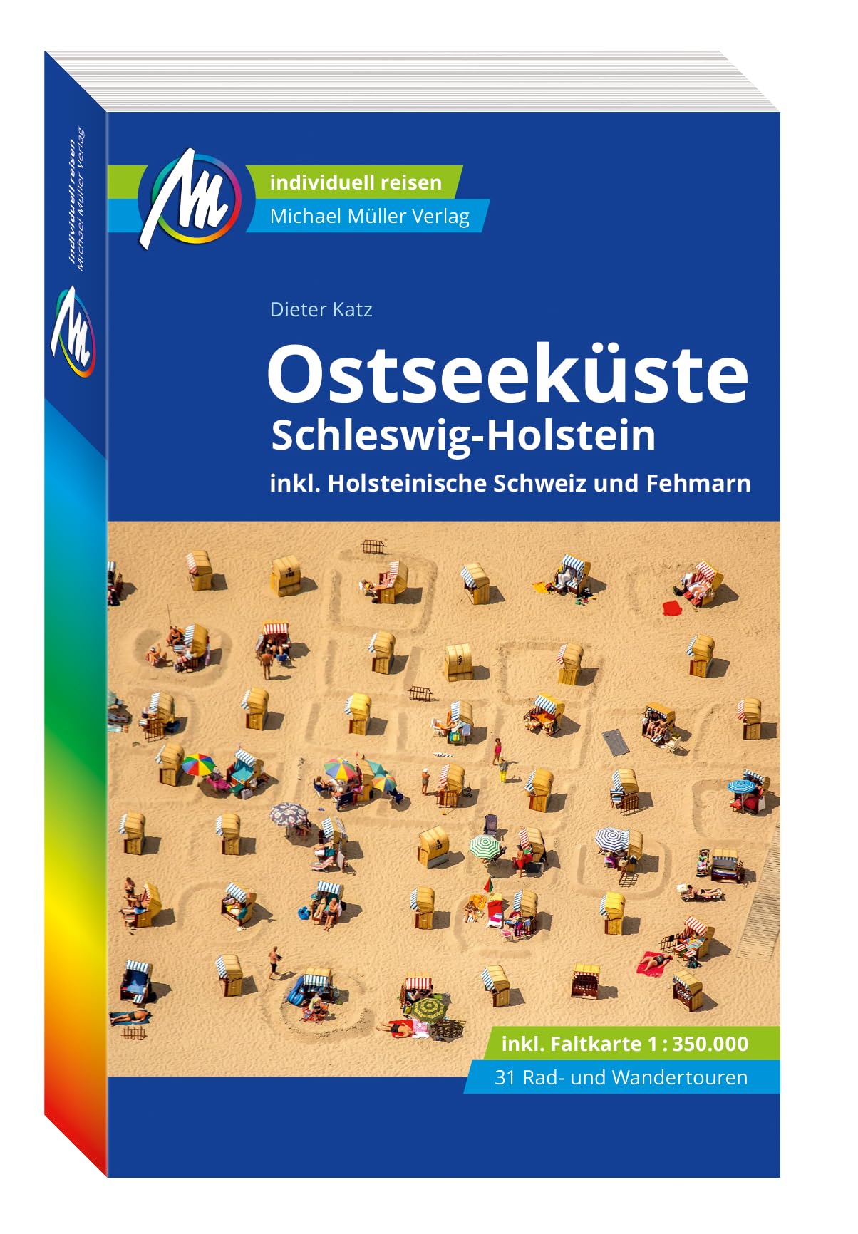 MICHAEL MÜLLER REISEFÜHRER Ostseeküste - Schleswig-Holstein: inkl. Holsteinische Schweiz und Fehmarn. 100% authentisch, aktuell und vor Ort recherchiert. Leisure, Home & Garden