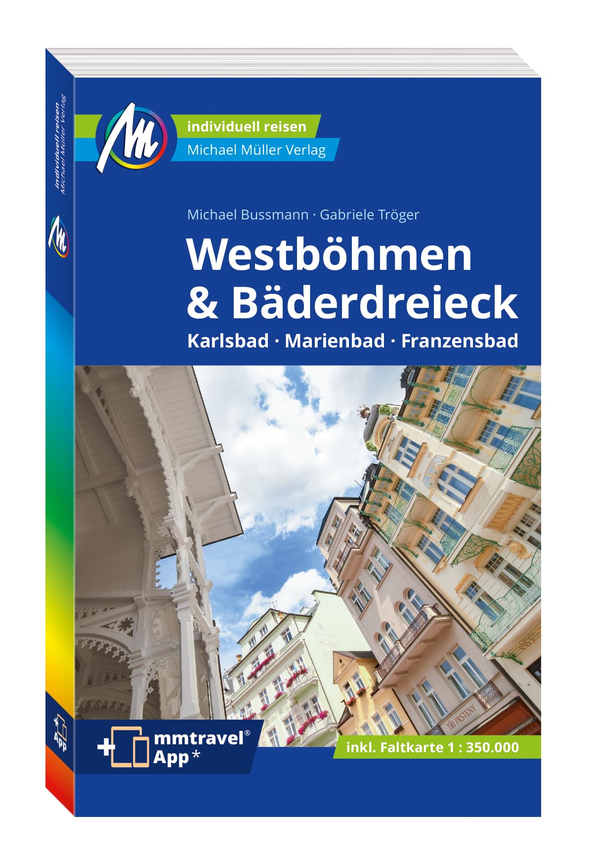 MICHAEL MÜLLER REISEFÜHRER Westböhmen & Bäderdreieck: Karlsbad - Marienbad - Franzensbad. 100% authentisch, aktuell und vor Ort recherchiert. Inkl. App. (MM-Reisen) Leisure, Home & Garden