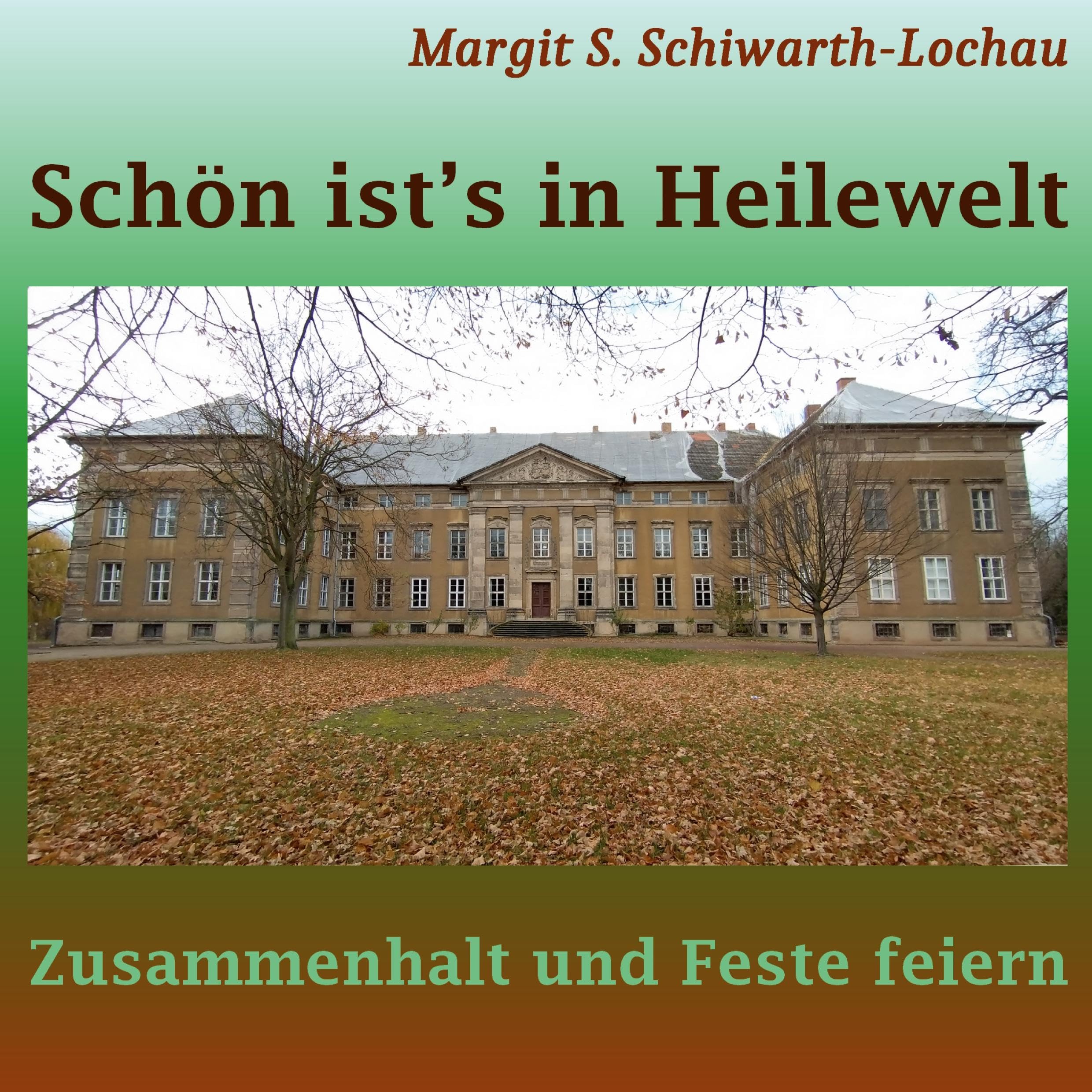 Schön ist's in Heilewelt Contemporary literature