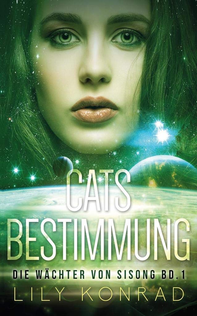 Cats Bestimmung: Die Wächter von Sisong Bd. 1 Action & Adventure