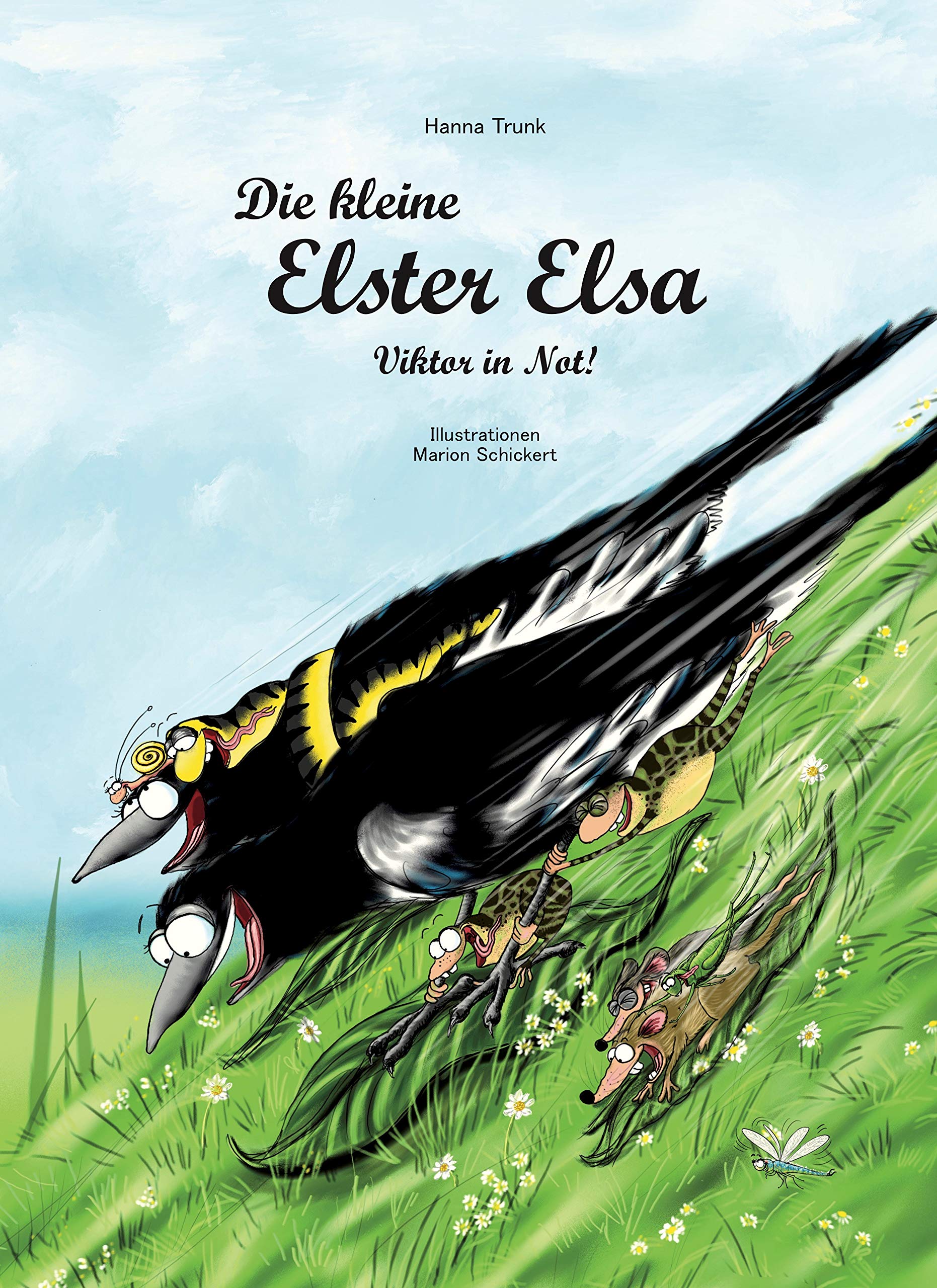 Die kleine Elster Elsa - Viktor in Not! Novels & Short Stories