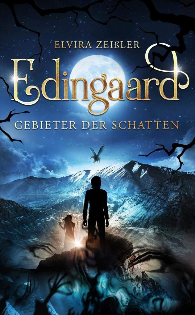 Edingaard - Gebieter der Schatten Historical Fiction
