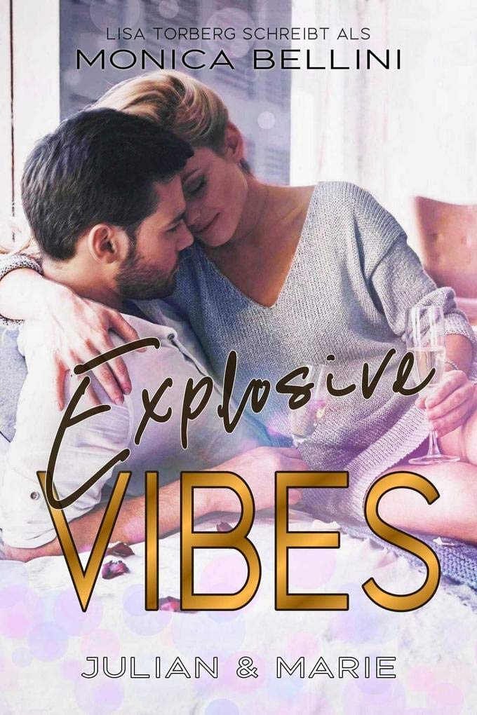Explosive Vibes: Julian & Marie (Love Vibes 5) Contemporary literature
