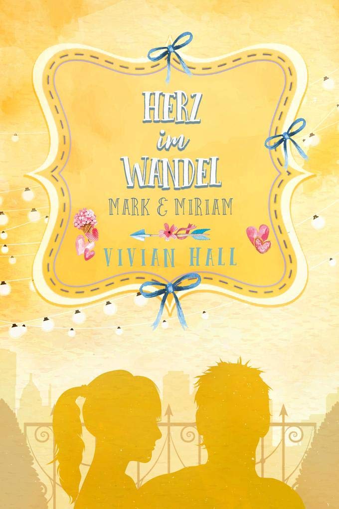 Miriam & Mark - Herz im Wandel Contemporary literature