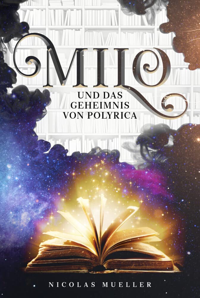 Milo und das Geheimnis von Polyrica Contemporary literature