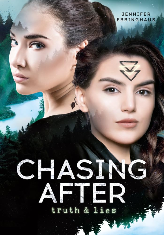 CHASING AFTER truth & lies (Trilogie: Band 2) Contemporary literature