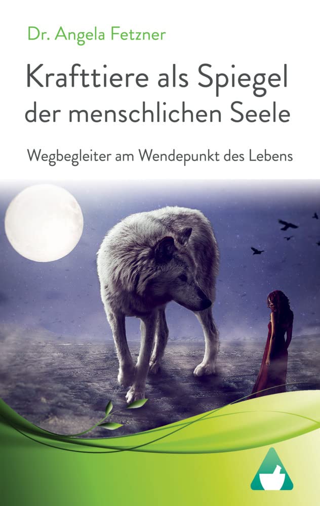 Krafttiere als Spiegel der menschlichen Seele Medicine