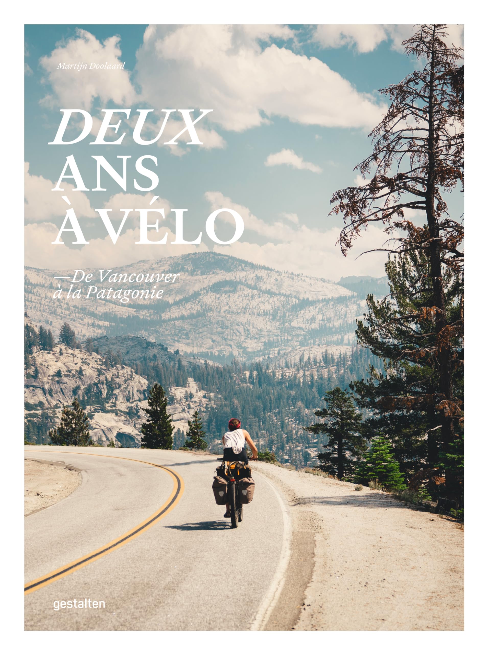 Deux ans à vélo: De Vancouver à la Patagonie Leisure, Home & Garden