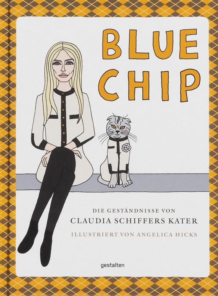 Blue Chip: Die Geständnisse von Claudia Schiffers Kater Essays & Short Stories