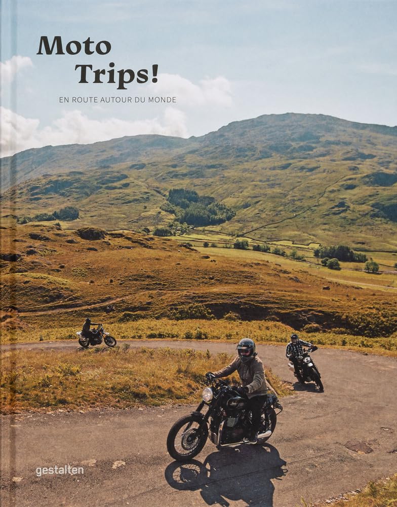 Moto trips ! : En route autour du monde book